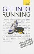 Teach Yourself Get Into Running di Sara Kirkham edito da Hodder Education