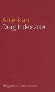 American Drug Index edito da Lippincott Williams And Wilkins