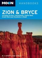 Moon Zion & Bryce di Bill McRae, Judy Jewell edito da Avalon Travel Publishing