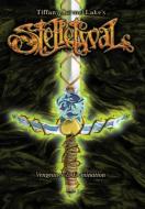 Stelletwal Vengeance & Domination di Tiffany Carmel Lake edito da Virtualbookworm.com Publishing