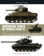 American Tanks of World War II: 1939-1945 di Amber Books edito da AMBER BOOKS