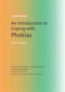 An Introduction to Coping with Phobias di Brenda Hogan edito da Little, Brown Book Group