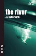 The River di Jez Butterworth edito da Nick Hern Books
