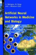 Artificial Neural Networks in Medicine and Biology edito da Springer London