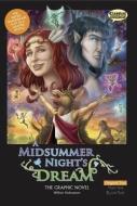 A Midsummer Night's Dream the Graphic Novel di William Shakespeare edito da Classical Comics