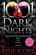 THE STAGE DIVE COMPILATION: 3 STORIES BY di KYLIE SCOTT edito da LIGHTNING SOURCE UK LTD