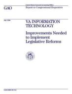 Aimd-98-154 Va Information Technology: Improvements Needed to Implement Legislative Reforms di United States General Acco Office (Gao) edito da Createspace Independent Publishing Platform