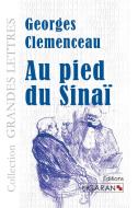 Au pied du Sinaï (grands caractères) di Georges Clemenceau edito da Ligaran