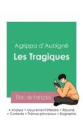Réussir son Bac de français 2023 : Analyse des Tragiques de Agrippa d'Aubigné di Agrippa D'Aubigné edito da Bac de français
