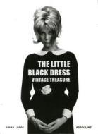 Little Black Dress di Didier Ludot edito da Assouline