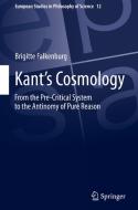 Kant's Cosmology di Brigitte Falkenburg edito da Springer International Publishing