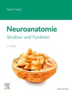 Neuroanatomie di Martin Trepel edito da Urban & Fischer/Elsevier