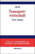Transportwirtschaft di Gerd Aberle edito da de Gruyter Oldenbourg