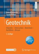 Geotechnik di Konrad Kuntsche, Sascha Richter edito da Springer-Verlag GmbH