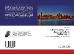 A New Approach to Explaining Firm Performance di Diederik Alers edito da LAP Lambert Academic Publishing