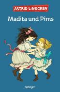 Madita 2. Madita und Pims di Astrid Lindgren edito da Oetinger