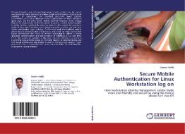 Secure Mobile Authentication for Linux Workstation log on di Usman Habib edito da LAP Lambert Acad. Publ.