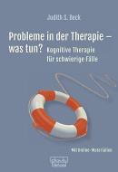 Probleme in der Therapie - was tun? di Judith S. Beck edito da Dgvt Verlag