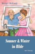Sommer & Winter im Bilde di Birgit Hufnagl edito da net-Verlag