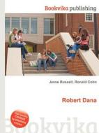 Robert Dana edito da Book On Demand Ltd.