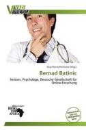 Bernad Batinic edito da Betascript Publishing