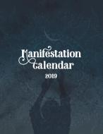 The Law of Attraction Manifestation Calendar 2019 di Bettina M. Jensen edito da Books on Demand