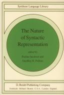 The Nature of Syntactic Representation edito da Springer Netherlands
