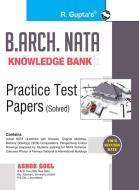 B. Arch. Nata Knowledge Bank Practice Te di ASHOK GOEL edito da Lightning Source Uk Ltd
