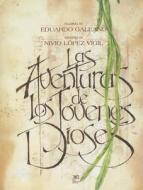 Aventuras de Los Jovenes Dioses, Las di Lucien Chaby, Sylvain Mimoun, Eduardo Galeano edito da Siglo XXI Ediciones