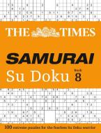 The Times Samurai Su Doku 8 di The Times Mind Games edito da HarperCollins Publishers