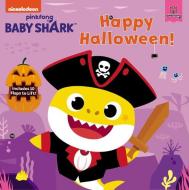 Baby Shark: Happy Halloween!: Includes 10 Flaps to Lift! di Pinkfong edito da HARPERCOLLINS