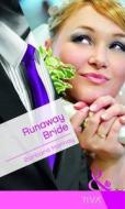 Runaway Bride di Barbara Hannay edito da Harlequin (uk)