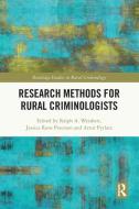 Research Methods For Rural Criminologists edito da Taylor & Francis Ltd