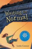 Waiting for Normal di Leslie Connor edito da Turtleback Books