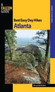 Best Easy Day Hikes Atlanta di Render Der Davis edito da Rowman & Littlefield