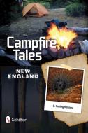 Campfire Tales di E. Ashley Rooney edito da Schiffer Publishing Ltd
