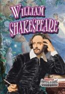 William Shakespeare di Robin Johnson edito da CRABTREE PUB