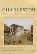 Charleston di Martha A. Zierden edito da University Press of Florida