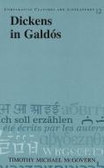 Dickens in Galdós di Timothy Michael McGovern edito da Lang, Peter