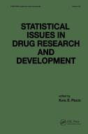 Statistical Issues in Drug Research and Development di Karl E. Peace edito da Taylor & Francis Inc