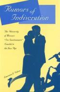 Rumors of Indiscretion: The University of Missouri "Sex Questionnaire" Scandal in the Jazz Age di Lawrence J. Nelson edito da University of Missouri Press