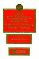 Basic Occupational MedicineA Guide to Developing Delivery Systems di Robert R. Silver edito da CRC Press