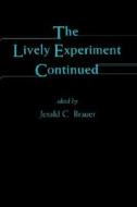 Lively Experiment Continued edito da Mercer University Press