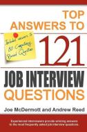 Top Answers to 121 Job Interview Questions di Joe McDermott, Andrew Reed edito da ANSON REED LTD