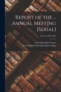 Report of the ... Annual Meeting [serial]; 6th-7th (1904-1905) edito da LIGHTNING SOURCE INC