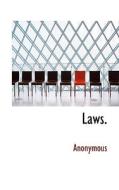 Laws. di Anonymous edito da Bibliolife
