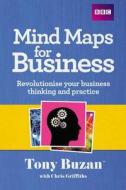 Revolutionise Your Business Thinking And Practise di Tony Buzan, Chris Griffiths edito da Pearson Education Limited