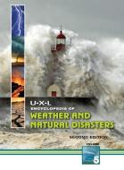 U-X-L Encyclopedia of Weather and Natural Disasters edito da UXL