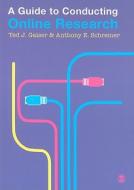 A Guide to Conducting Online Research di Ted J. Gaiser edito da SAGE Publications Ltd