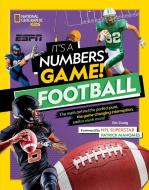 It's a Numbers Game! Football di Eric Zweig edito da NATL GEOGRAPHIC SOC